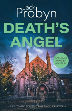 Death's Angel : A Chilling Essex Murder Mystery Novel